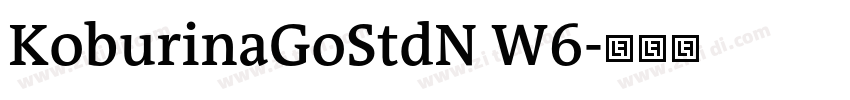 KoburinaGoStdN W6字体转换